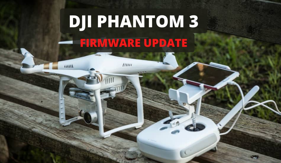 dji phantom 3 standard firmware update
